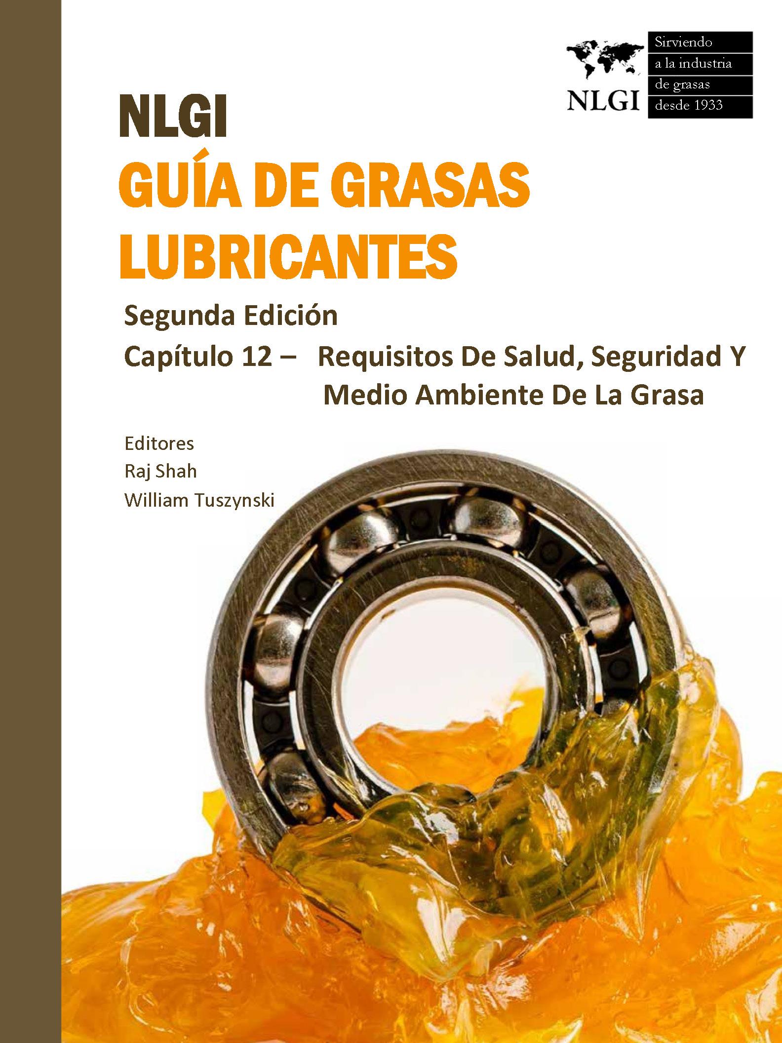 NLGI GUÍA DE GRASAS LUBRICANTES - Segunda Edición - Capítulo 12