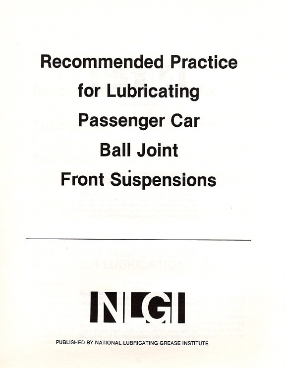 Recommended Practice for Lubricating Passenger Car Ball Joint Front Suspensions